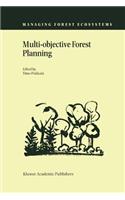 Multi-Objective Forest Planning