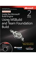 Inside The Microsoft Build Engine Using Msbuild And Team Foundation Build, 2Nd Edition