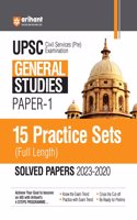 Arihant UPSC General Studies Paper 1 Civil Services Pre Exam 15 Practice Sets and Solved Papers (2023-2020)
