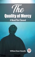 Quality of Mercy A Novel Part Second
