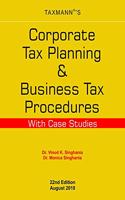 Corporate Tax Planning & Business Tax Procedures with Case Studies