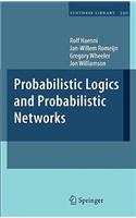 Probabilistic Logics and Probabilistic Networks