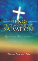 Things That Accompany Salvation