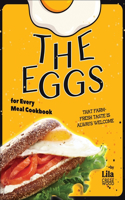 Eggs for Every Meal Cookbook