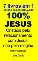 100% Jesus