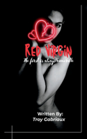 Red Virgin: The first is always memorable: A 30-minute romance short read