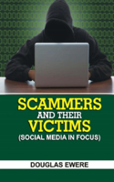 Scammers and Their Victims