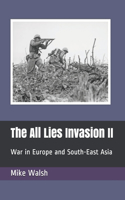 The All Lies Invasion II