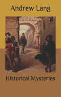 Historical Mysteries
