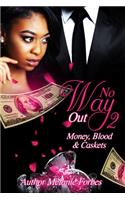 No Way Out 2