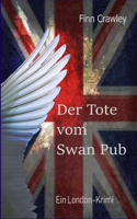 Tote vom Swan Pub