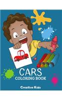 Cars Coloring Book: A Fun Game for 3-8 Year Old Boys - Picture For Toddlers & Grown Ups - Sport & Exclusive Cars-Childrens Activity Book - Preschooler & Kindergarden - 