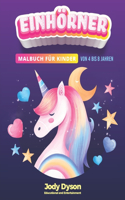 Einhörner Malbuch für Kinder von 4 bis 8 Jahren