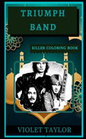 Triumph Band Killer Coloring Book