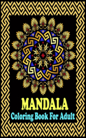 Mandala coloring Book For adult: Adult Coloring Book 50 Mandala Images Stress Management Coloring Book with Fun, Easy, and Relaxing Mandalas Paperback