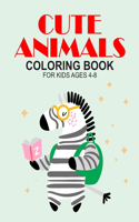 Cute Animals Coloring Book For Kids Ages 4-8