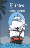 Pirates: Livre de coloriage: Carnet de dessins pour enfants - Format adapté 21 x 28cm - A partir de 6 ans