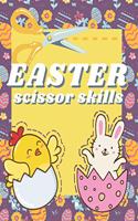 Easter Scissor Skills: Happy Easter Day Gift, Scissor Activity Book for Kids, Cutting Practice for Preschoolers and Kindergarten