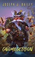 Gnomegeddon