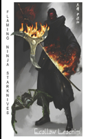 Flaming Ninja Starknives