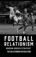 Football Relationism