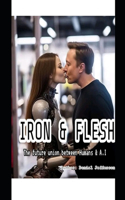 union between iron and flesh