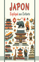 Japon Expliqué aux Enfants
