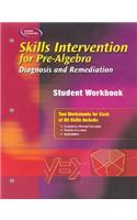 Skills Intervention for Pre-Algebra: Diagnosis and Remediation, Student Workbook: Diagnosis And Remediation, Student Workbook