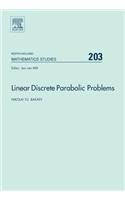 Linear Discrete Parabolic Problems: (203 North-Holland Mathematics Studies)