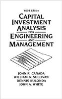 Capital Investment Analysis for Engineering and Management