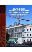 Building Construction Related to the Fire Service