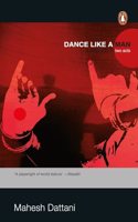 Dance Like a Man: A Stage play in two