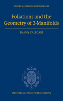 Foliations and the Geometry of 3-Manifolds