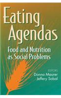 Eating Agendas: Food and Nutrition as Social Problems