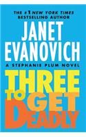 Three to Get Deadly: A Stephanie Plum Novel(3 Stephanie Plum Novels)