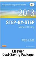 Step-By-Step Medical Coding 2013 Edition - Text, Workbook, 2014 ICD-9-CM for Hospitals, Volumes 1, 2, & 3 Professional Edition, 2013 HCPCS Level II Standard Edition and 2013 CPT Professional Edition Package