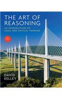 Art of Reasoning: An Introduction to Logic and Critical Thinking