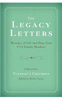 Legacy Letters: Messages of Life and Hope from 9/11 Family Members