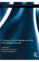 Critique, Social Media and the Information Society