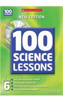 100 Science Lessons for Year 06