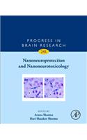 Nanoneuroprotection and Nanoneurotoxicology