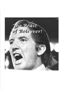 The Beast of Bolsover!: Dennis Skinner