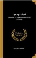 Lys og Frihed