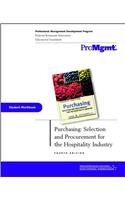 Purchasing: Selection and Procurement for the Hospitality Industry Student Workbook