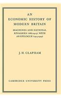 Economic History of Modern Britain: Volume 3