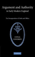 Argument and Authority in Early Modern England