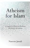 Atheism for Islam