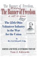 Raising the Banner of Freedom
