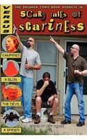 Scary Tales of Scariness