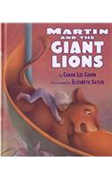 Martin and the Giant Lions